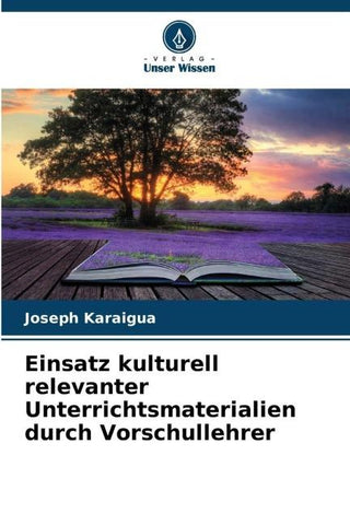 Einsatz kulturell relevanter Unterrichtsmaterialien durch Vorschullehrer