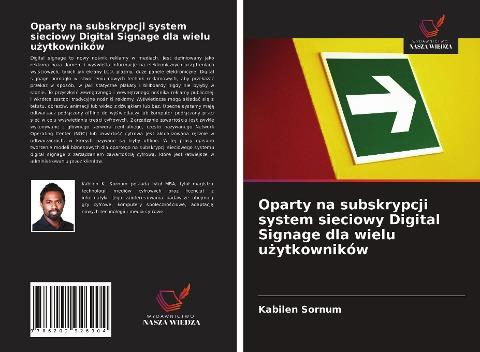 Oparty na subskrypcji system sieciowy Digital Signage dla wielu u¿ytkowników