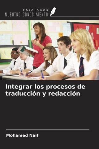 Integrar los procesos de traducción y redacción
