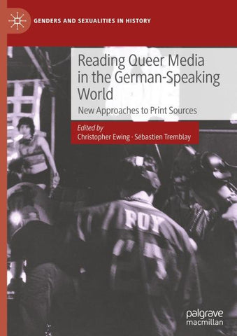 Reading Queer Media in the German-Speaking World
