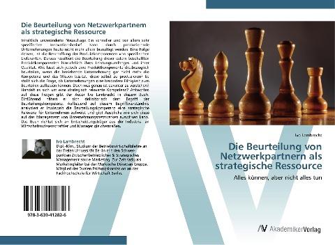 Die Beurteilung von Netzwerkpartnern als strategische Ressource