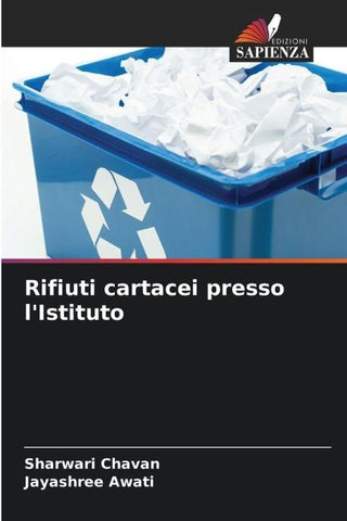 Rifiuti cartacei presso l'Istituto