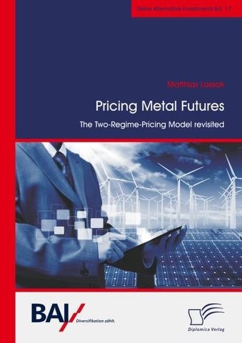 Pricing Metal Futures. The Two-Regime-Pricing Model revisited