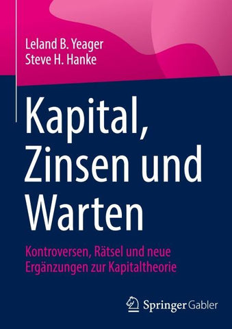 Kapital, Zinsen und Warten