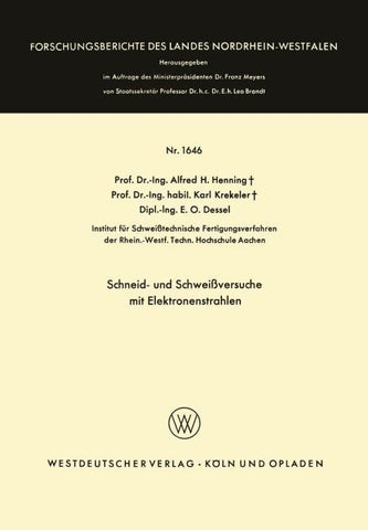 Schneid- und Schweißversuche mit Elektronenstrahlen