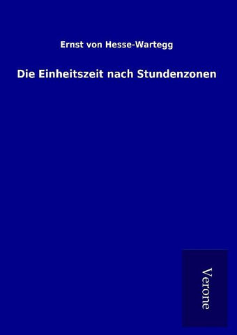 Die Einheitszeit nach Stundenzonen