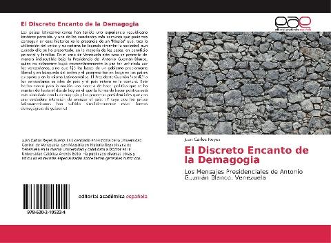 El Discreto Encanto de la Demagogia