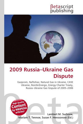 2009 Russia-Ukraine Gas Dispute