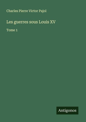 Les guerres sous Louis XV