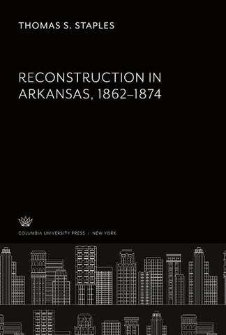 Reconstruction in Arkansas 1862-1874