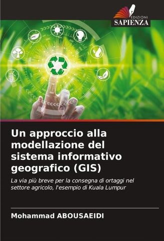 Un approccio alla modellazione del sistema informativo geografico (GIS)