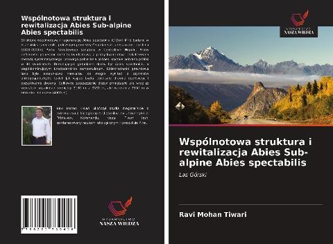 Wspólnotowa struktura i rewitalizacja Abies Sub-alpine Abies spectabilis