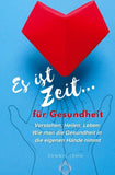 Es ist Zeit für Gesundheit