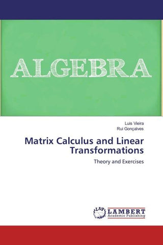 Matrix Calculus and Linear Transformations