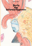 Berta das Ostereierlegehuhn