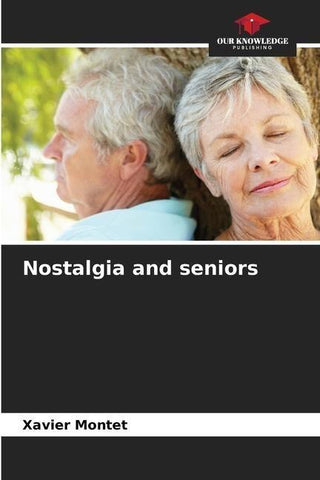 Nostalgia and seniors