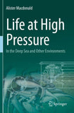 Life at High Pressure