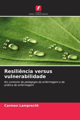Resiliência versus vulnerabilidade