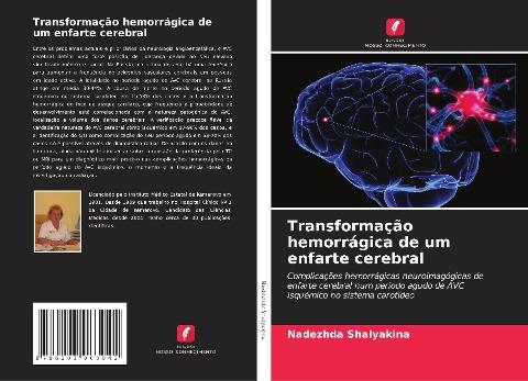 Transformação hemorrágica de um enfarte cerebral