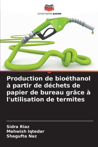 Production de bioéthanol à partir de déchets de papier de bureau grâce à l'utilisation de termites