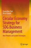 Circular Economy Strategy for SDG Business Management