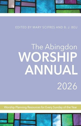 Abingdon Worship Annual 2026