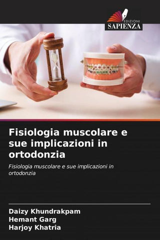 Fisiologia muscolare e sue implicazioni in ortodonzia