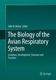 The Biology of the Avian Respiratory System