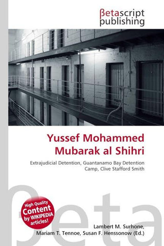 Yussef Mohammed Mubarak al Shihri