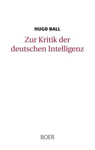 Zur Kritik der deutschen Intelligenz