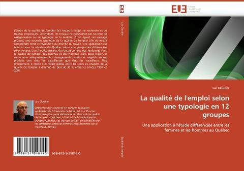 La qualité de l''emploi selon une typologie en 12 groupes