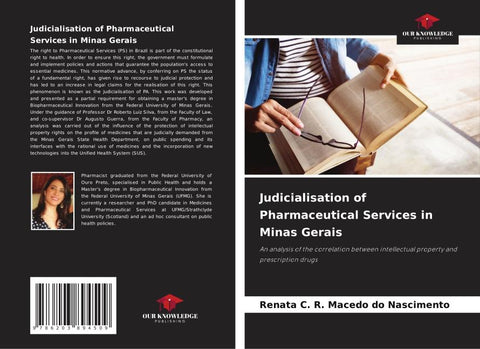 Judicialisation of Pharmaceutical Services in Minas Gerais