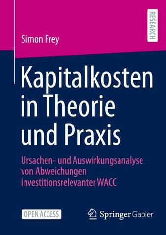 Kapitalkosten in Theorie und Praxis