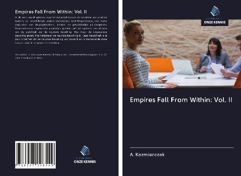 Empires Fall From Within: Vol. II