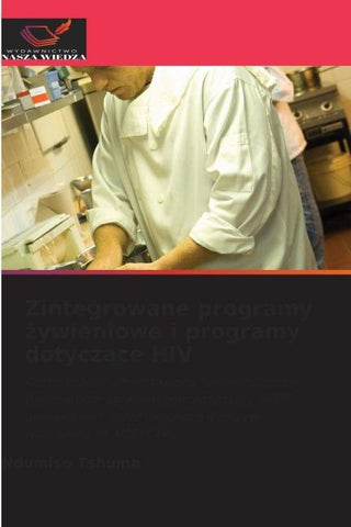 Zintegrowane programy ¿ywieniowe i programy dotycz¿ce HIV
