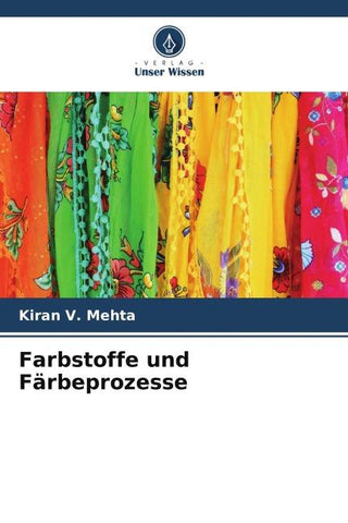 Farbstoffe und Färbeprozesse