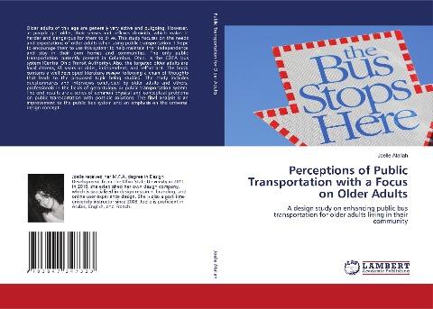 Perceptions of Public Transportation with a Focus on Older Adults