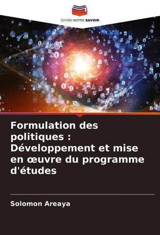 Formulation des politiques : Développement et mise en ¿uvre du programme d'études