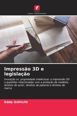 Impressão 3D e legislação