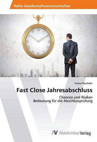 Fast Close Jahresabschluss