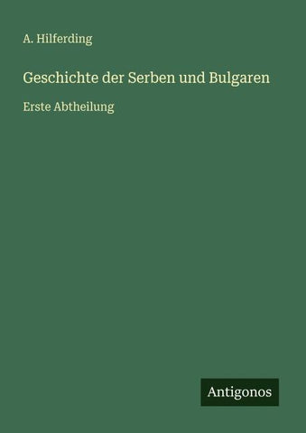 Geschichte der Serben und Bulgaren