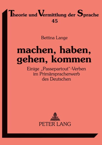 machen, haben, gehen, kommen