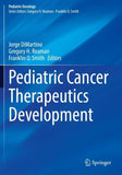 Pediatric Cancer Therapeutics Development
