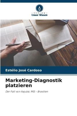 Marketing-Diagnostik platzieren