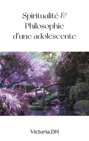 Spiritualité & Philosophie d'une adolescente