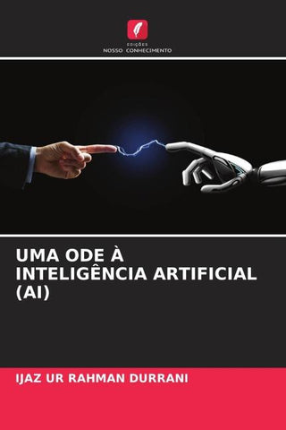 UMA ODE À INTELIGÊNCIA ARTIFICIAL (AI)