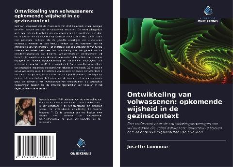 Ontwikkeling van volwassenen: opkomende wijsheid in de gezinscontext
