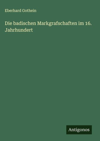 Die badischen Markgrafschaften im 16. Jahrhundert