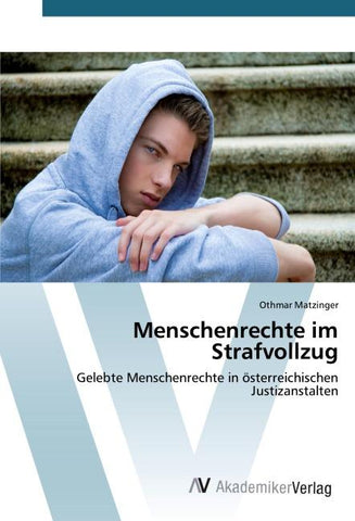 Menschenrechte im Strafvollzug