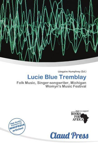 Lucie Blue Tremblay